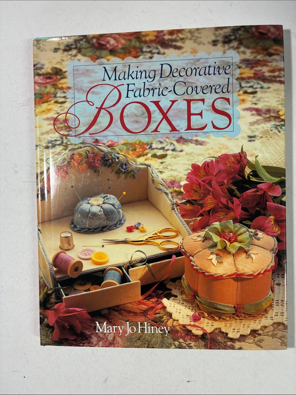Making Decorative Fabric-Covered Boxes – Craft Book
